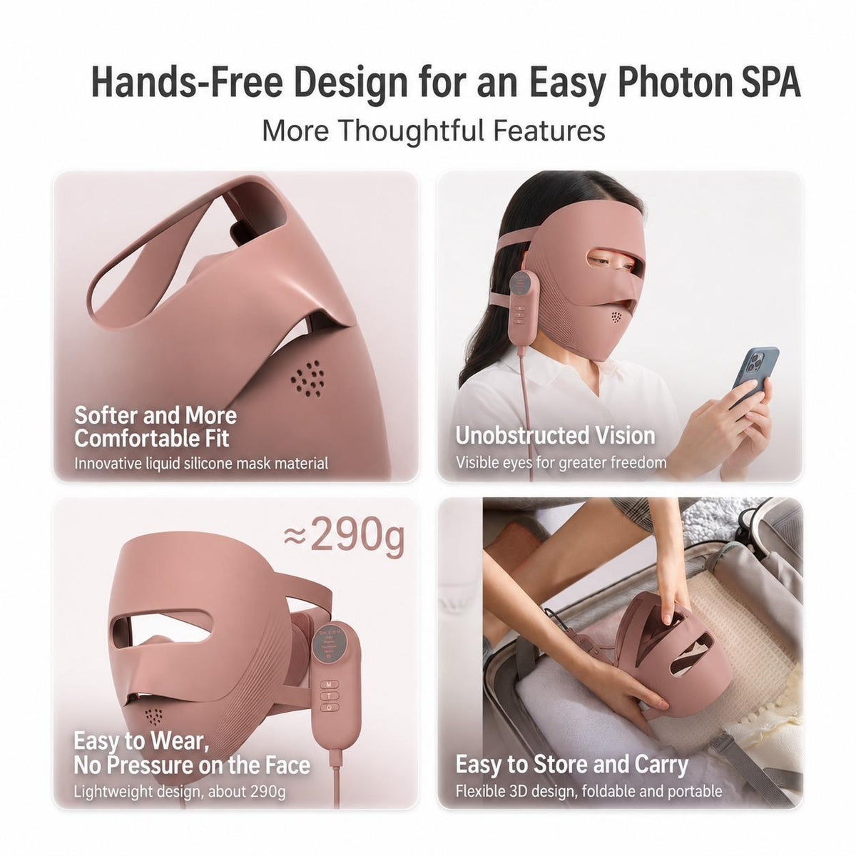 Hands-free LED face mask features - soft liquid silicone, open eye area, lightweight 290g design and foldable for travel